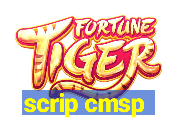 scrip cmsp